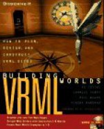 Building Vrml Worlds - Ed Tittel, Paul Wolfe