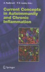 Current Concepts in Autoimmunity and Chronic Inflammation - Andreas Radbruch