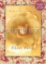 The Fragrance Of Kindness - Cheri Fuller