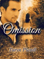 Omission - Taryn Plendl