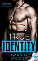 True Identity - Amanda Mackey