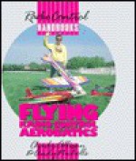 Flying Radio Control Aerobatics - Charles Allison, Andy Nicholls