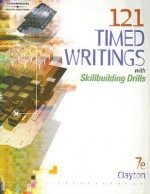 121 Timed Writings: With Skillbuilding Drills - Dean Clayton