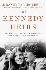 The Kennedy Heirs - J. Randy Taraborrelli