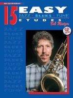 15 Easy Jazz, Blues & Funk Etudes: Bass Clef Instrument, Book & CD - Bob Mintzer