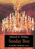 Sunday Best - Edward O. Phillips