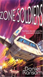 Zone Soldiers - Daniel Ransom