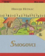 Smogovci - Hrvoje Hitrec