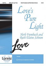 Love's Pure Light - Herb Frombach, Ruth Elaine Schram