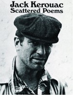 Scattered Poems - Jack Kerouac