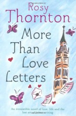 More Than Love Letters - Rosy Thornton