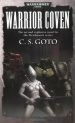 Deathwatch: Warrior Coven - Cassern S. Goto