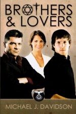 Brothers & Lovers - Michael Davidson, Arwyn Bailey