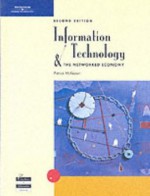 Information Technology and the Networked Economy - Patrick G. McKeown