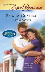 Baby by Contract (Spotlight on Sentinel Pass) - Debra Salonen