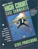 Civil Procedure (High Court Case Summaries) - Brian Arnold, Jennifer Cummings