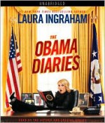 The Obama Diaries - Laura Ingraham