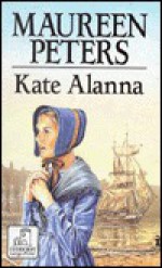 Kate Alanna - Maureen Peters