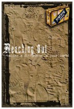 Reaching Out: Making a Difference in Your World - Youth for Christ