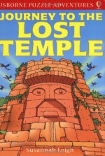 Journey To The Lost Temple - Susannah Leigh