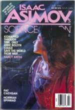 Isaac Asimov's Science Fiction, July 1991 - Avram Davidson, Keith Roberts, Gardner R. Dozois, Norman Spinrad, Pat Cadigan, Nancy Kress, John Kessel, Baird Searles, Allen Steele, Susan Casper, Erwin S. Strauss, Bruce Sterling, Isaac Asimov