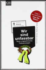 Wir sind unfassbar - Matthias Nölke, Christian Sprang