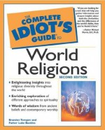 UC_The Complete Idiot's Guide to World's Religions - Brandon Toropov, Father Luke