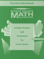 Middle Grades Math: Tools for Success Course 3 - Suzanne H. Chapin