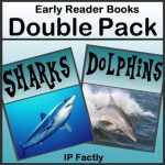 Sharks! & Dolphins! - An Early Reader DOUBLE PACK. Amazing facts, photos and video links to some of the world's most amazing marine animals. (Amazing Animals Early Reader Books) - IC Beasties, IP Factly