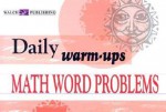 DAILY WARM UPS MATH WORD PROBL - Walch Publishing