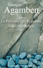 La Puissance de la pensée - Giorgio Agamben, Joël Gayraud, Martin Rueff