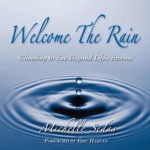 Welcome The Rain - Michelle Sedas