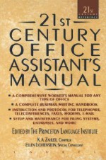 21st Century Office Assistants Manual - The Philip Lief Group, Princeton Lang Inst