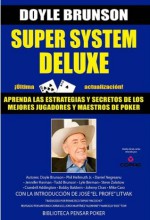 Super System Deluxe - Versión Español - Doyle Brunson