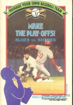 Make the Play-Offs! Blues Vs.Sharks: Blues Vs. Sharks (Manage Your Own Baseball Team, #1) - George Shea