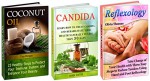 Health Box Set: Take Charge of Your Health by Learning How to Treat Candida, Protect Your Immune System and Reduce Tension Using Hand and Foot Reflexology (Health, Healthy living, Cleanse) - Tina Morgan, John Davis, Olivia Thomas