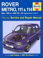 Rover Metro, 111 and 114 Service and Repair Manual: 1990 to 1998 (Haynes Service and Repair Manuals) - Jeremy Churchill, Chris Rogers