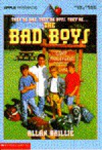 The Bad Boys - Allan Baillie