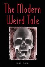 The Modern Weird Tale - S. T. Joshi