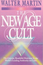 The New Age Cult - Walter Ralston Martin