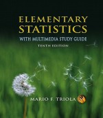 Elementary Statistics with Multimedia Study Guide Value Pack (Includes Phstat2 2.7 & Mymathlab/Mystatlab Student Access Kit ) - Mario F. Triola