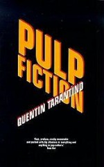 Pulp Fiction. Screenplay - Quentin Tarantino