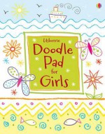 Usborne Doodle Pad for Girls - Kirsteen Robson