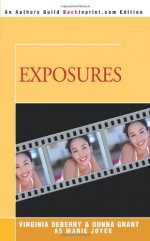 Exposures - Virginia DeBerry, Donna Grant