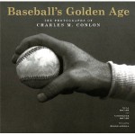 Baseball's Golden Age - Constance McCabe, Neal McCabe, Constance McCabe