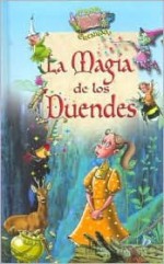 La Magia de Los Duendes - Blanca Castillo, Jose Luis Telleria