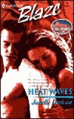 Heat Waves - Janelle Denison