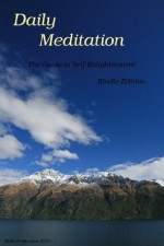 Daily Meditation Book - The Guide To Self Enlightenment - Release Stress and Tension - M. Smith, Smith Kindle Publications, M.Smith