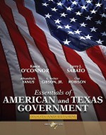 Essentials of American & Texas Government: Roots and Reform, 2011 Edition, Books a la Carte Edition - Karen J. O'Connor, Larry J. Sabato, Alixandra B. Yanus, L. Tucker Gibson Jr.