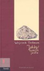 Jakbyś kamień jadła - Wojciech Tochman - Wojciech Tochman